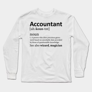Funny Accountant Definition Long Sleeve T-Shirt